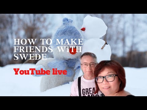How to make friends in Sweden
