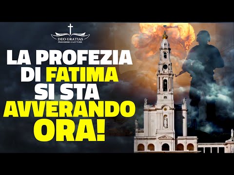 LA PROFEZIA DI FATIMA SI STA AVVERRANDO!
