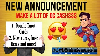 DCUO New Announcement Take Advantage Double Tarot Cards Currency New Aura New Base Items and More