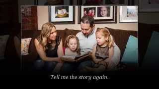 Tell Me The Story Again