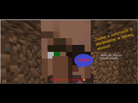 RATUJEMY OSTATNICH WIEŚNIAKÓW-  Minecraft na płaskim #5