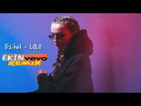 Ezhel-lolo-Remix