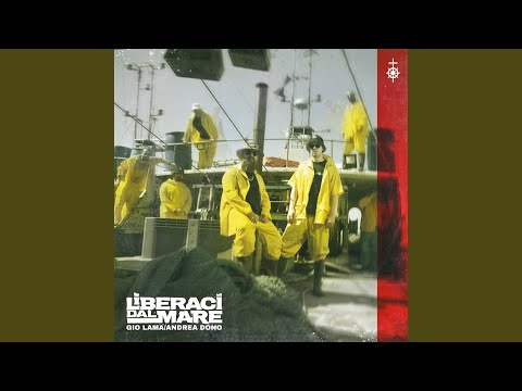 Liberaci dal Mare (feat. Mike Zanni)