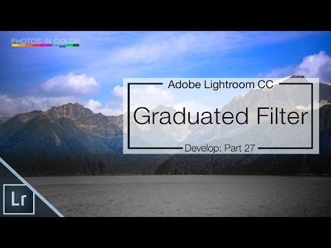Lightroom Graduated Filter Tutorial - Lightroom CC / 6 Tutorial Video