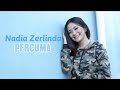 PERCUMA Nadia Zerlinda Tik Tok