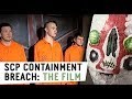 SCP Containment Breach The Film