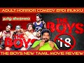 The Boys Movie Review in Tamil by The Fencer Show | The Boys Review in Tamil | The Boys Tamil Review