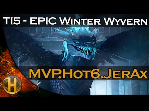 MVP.Hot6.JerAx EPIC Winter Wyvern TI5 Dota 2