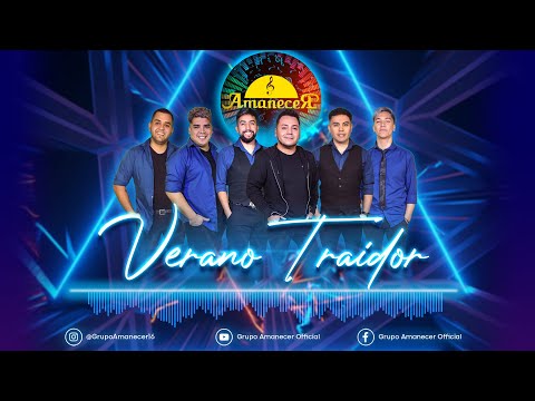 Grupo Amanecer - Verano Traidor