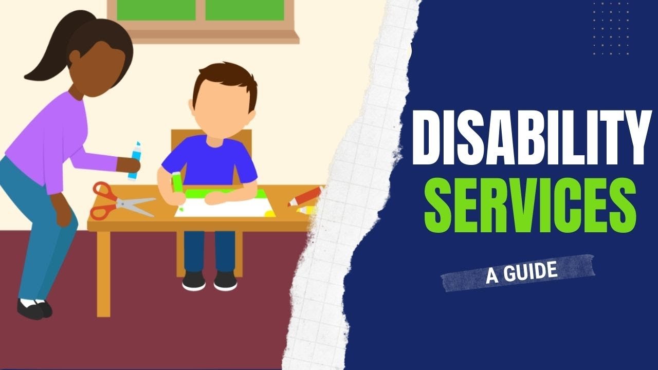 A Guide To Disability Services | Pathways to Possibilities Part 1