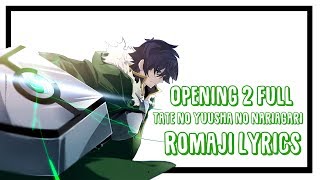 The Rising of the Shield Hero Opening 2 Full With Romaji Lyric / OP2 Lyrics FAITH by MADKID