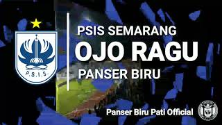 Download lagu LIRIK CHANT (OJO RAGU) PANSER BIRU - SEREMPET GUDAL ll PSIS SEMARANG #13 mp3