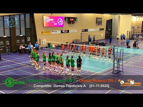 Volleybal Dames Topdivisie A: De Berenkuil Sudosa D2 - Oranje Nassau D1 [01-11-2025]