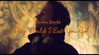Sondre Lerche - Why Would I Let You Go | The Wild Honey Pie Buzzsession