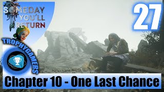 Someday You'll Return - Chapter 10 One Last Chance - Gameplay Walkthrough
