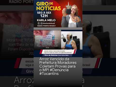 Arroz Vencido da Prefeitura Moradores Coletam Provas para o MP! #Denúncia #Tocantins