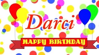 Happy Birthday Darci Song