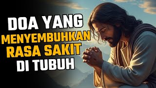 Download lagu DOA YANG MENYEMBUHKAN SAKIT TUBUH – YESUS DAPAT MENYEMBUHKAN ANDA SEKARANG, PERCAYALAH! mp3 Download lagu DOA YANG MENYEMBUHKAN SAKIT TUBUH – YESUS DAPAT MENYEMBUHKAN ANDA SEKARANG, PERCAYALAH! mp3