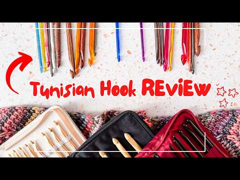 Reviewing EVERY Tunisian Crochet Hook (That I Own) [YARN SNOB REVIEWS]