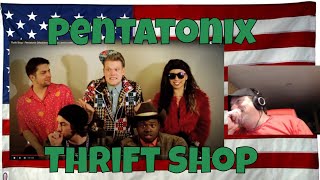 Thrift Shop - Pentatonix (Macklemore &amp; Ryan Lewis cover) - REACTION - WOW WHAT FUN it is to be PTX!
