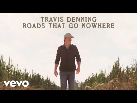 Travis Denning - Roads That Go Nowhere (Official Audio)