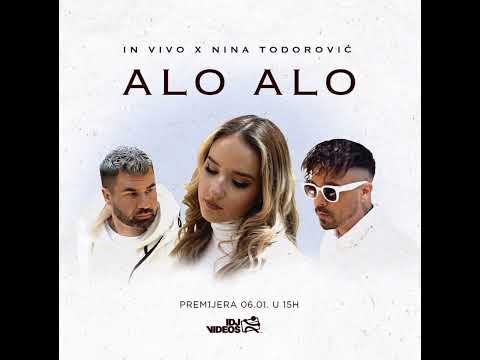 IN VIVO X NINA TODOROVIĆ - ALO ALO (TEASER) TOMORROW 15H IDJVIDEOS
