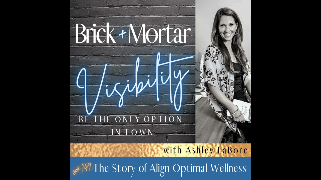 {Healthy in the Valley Series} The Story of Align Optimal Wellness with Ashley LaBore