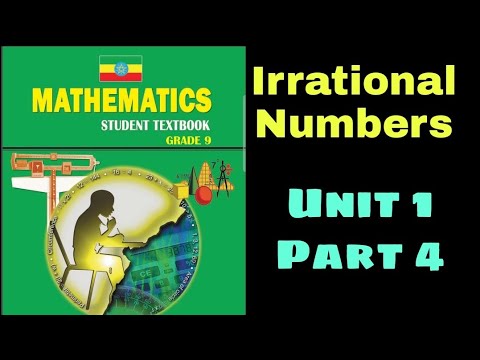 Ethiopian Grade 9 Maths Unit_1 p_4 Irrational Numbers