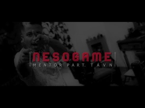 Mentxr - NÉSÓGAME. Part TAVN