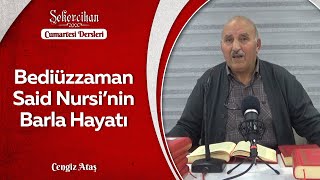 Üstad Bediüzzaman Said Nursi'nin Barla Hayatı/Cengiz Ataş