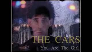 You Are The girl - The Cars  HQ