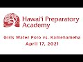 Girls Water Polo vs. Kamehameha