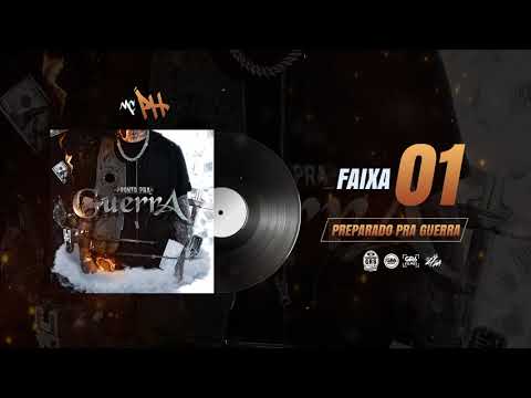 MC PH - Preparado pra Guerra (Caio Passos) / Faixa 01