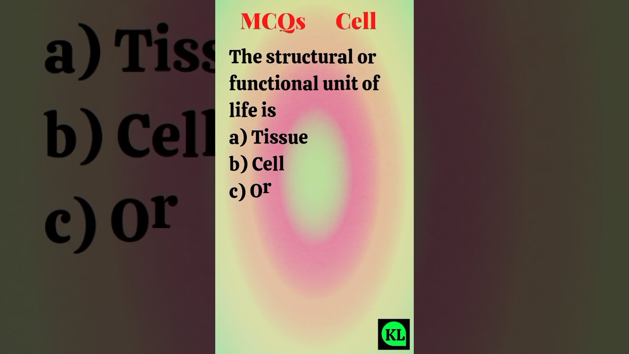 MCQs The structural or functional unit of life is cell | Cell biology class 9 | Krishna Learning