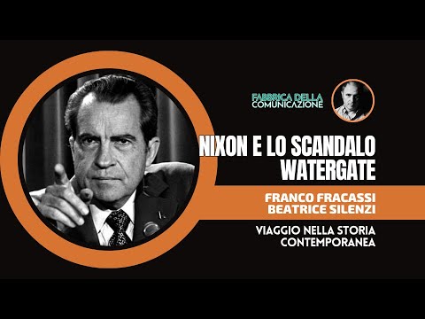 NIXON AND THE WATERGATE SCANDAL - Franco Fracassi