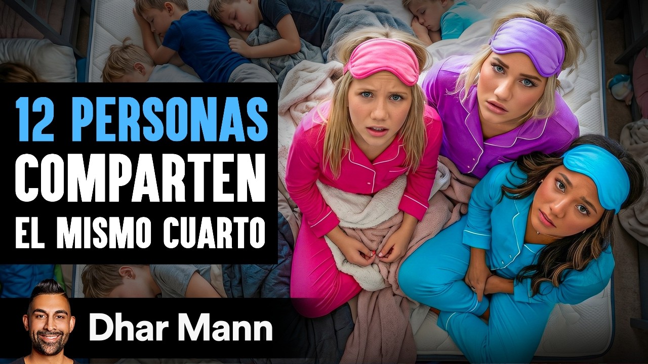 12 Personas Comparten Mismo Cuarto | Dhar Mann Studios