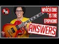 Answers - Can you tell a Gibson Custom Shop Les Paul from an Epiphone?