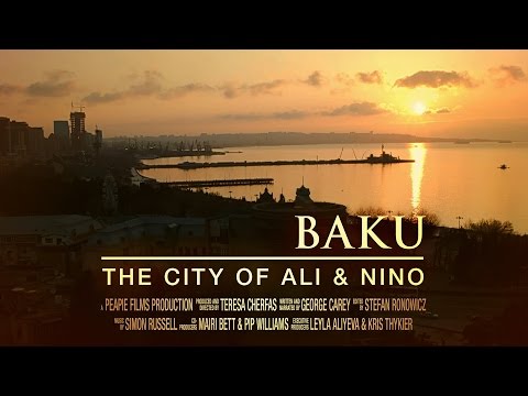 Baku: The City of Ali and Nino - Trailer