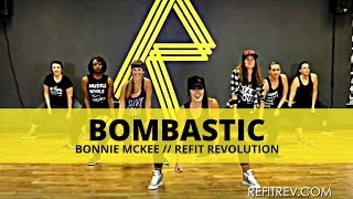 &quot;Bombastic&quot; || Bonnie McKee || Dance Fitness Choreography || REFIT® Revolution