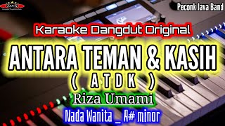 Download lagu KARAOKE ANTARA TEMAN DAN KASIH NADA WANITA mp3