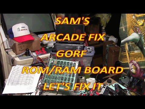 SAM'S ARCADE FIX GORF ROM RAM BOARD LETS FIX IT