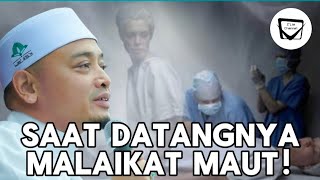 Download lagu SAAT DATANGNYA MALAIKAT MAUT! - Ustaz Wadi Annuar mp3