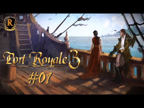 Port Royale 3 ⚓️ #01 Ein stürmischer Auftakt ⚓️ Kampagne Abenteurer ⚓️ Gameplay deutsch
