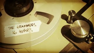 The Grammers - 16 Years (Official Video)