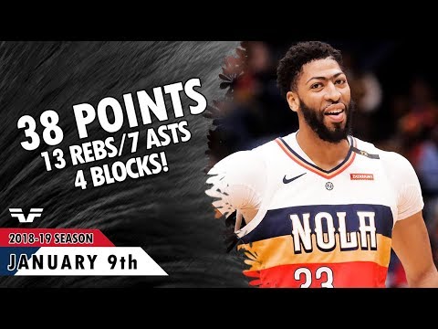 Anthony Davis - 2019.01.09 - Pelicans vs Cavaliers - 38 Pts, 13 Rebs, 7 Asts, 4 Blks