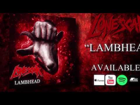 Lonescar - Lambhead (OFFICIAL LYRIC VIDEO)