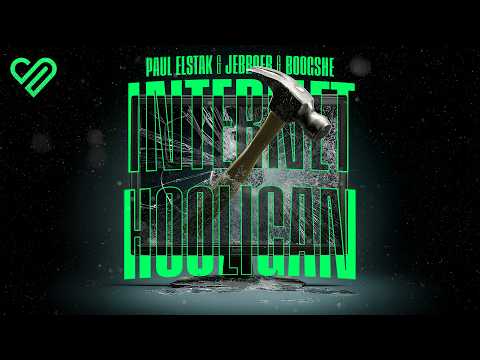 Paul Elstak & Jebroer & Boogshe - Internet Hooligan