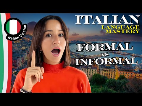 Mastering Italian: Formal vs. Informal Language Explained!