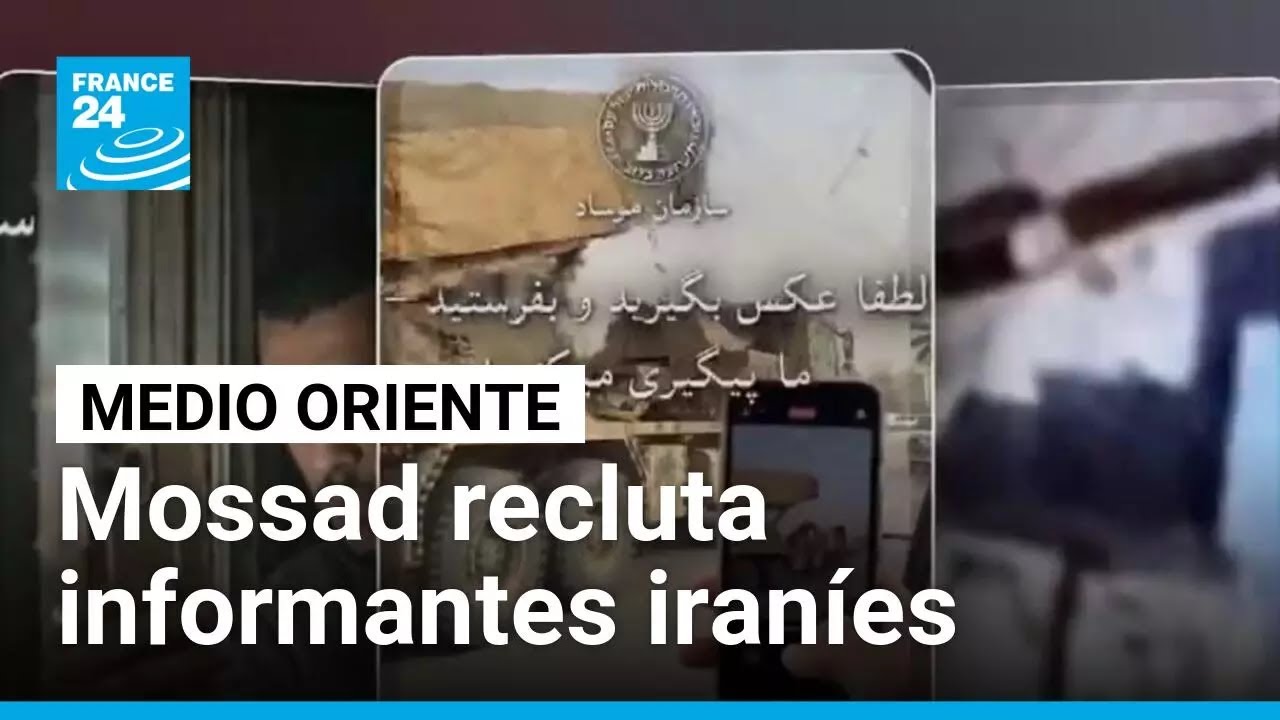 ¿Cómo Israel recluta informantes en Irán? Una estrategia de riesgo y desestabilización