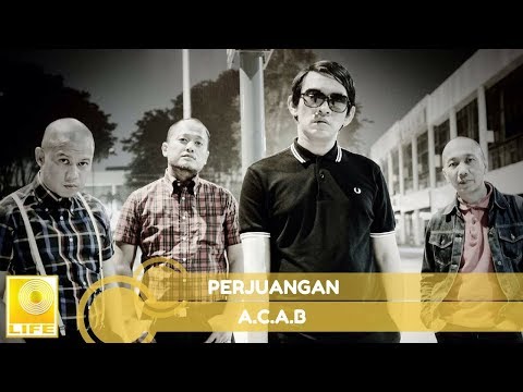 A.C.A.B - Perjuangan (Official Audio)
